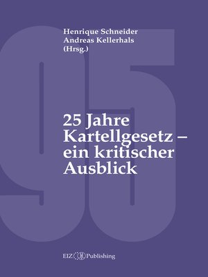 cover image of 25 Jahre Kartellgesetz – ein kritischer Ausblick